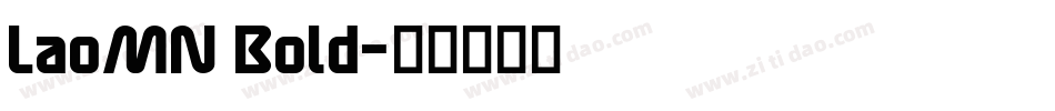 LaoMN Bold字体转换